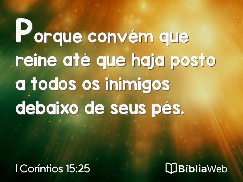 I Coríntios 15:25 em imagem para compartilhar