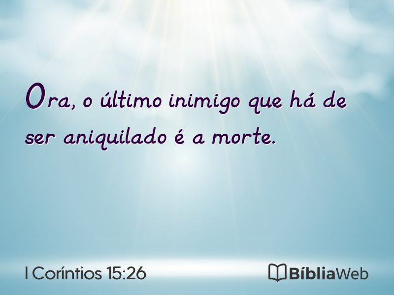 I Coríntios 15:26 em imagem para compartilhar