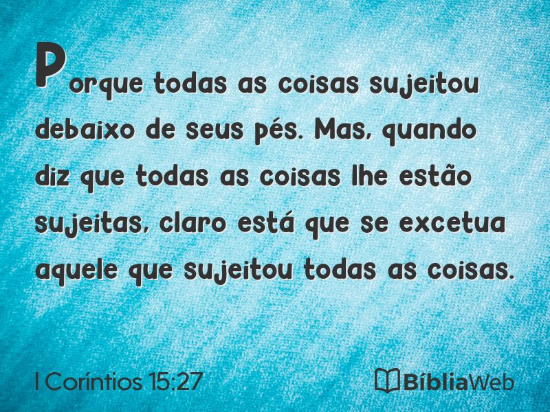 I Coríntios 15:27 em imagem para compartilhar