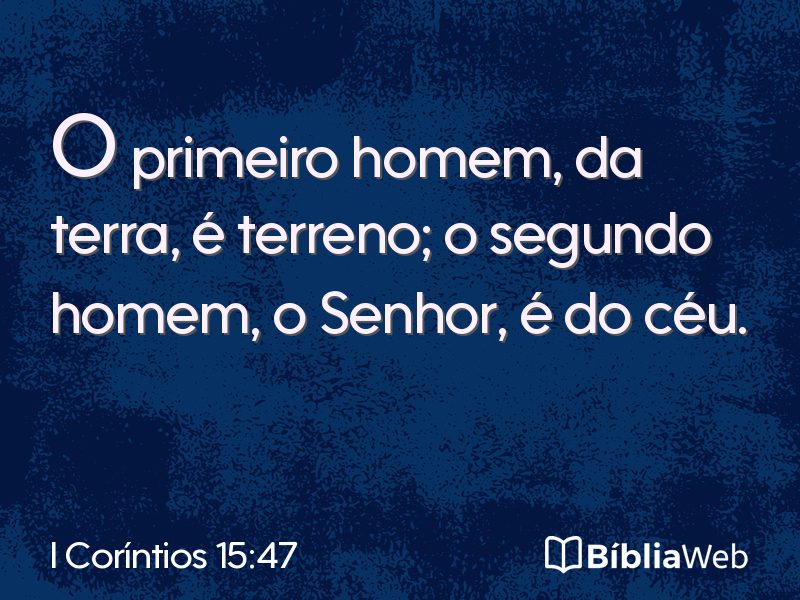 I Coríntios 15:47 em imagem para compartilhar