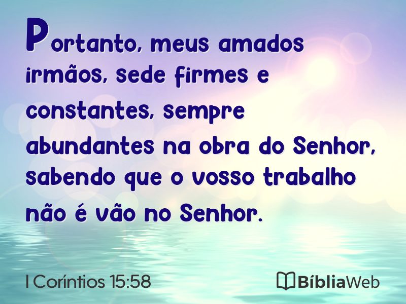 I Coríntios 15:58 em imagem para compartilhar