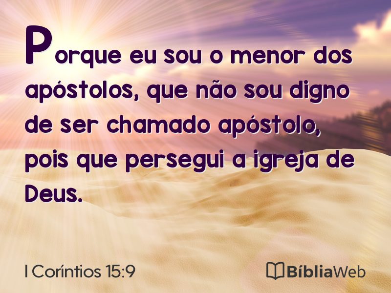 I Coríntios 15:9 em imagem para compartilhar