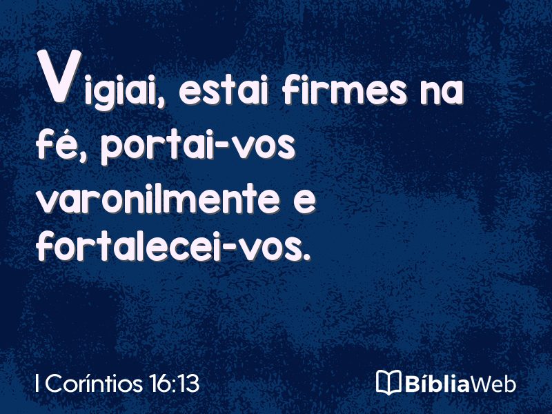 I Coríntios 16:13 em imagem para compartilhar