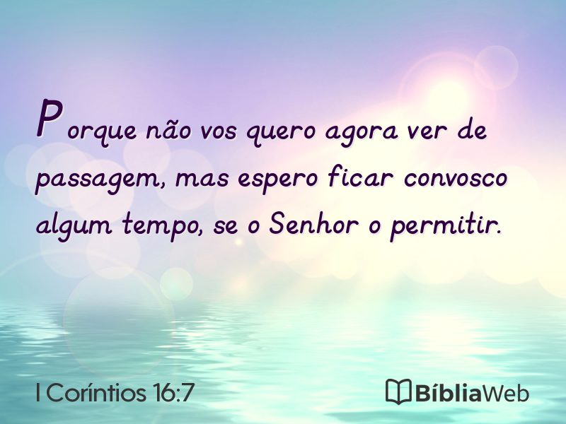 I Coríntios 16:7 em imagem para compartilhar