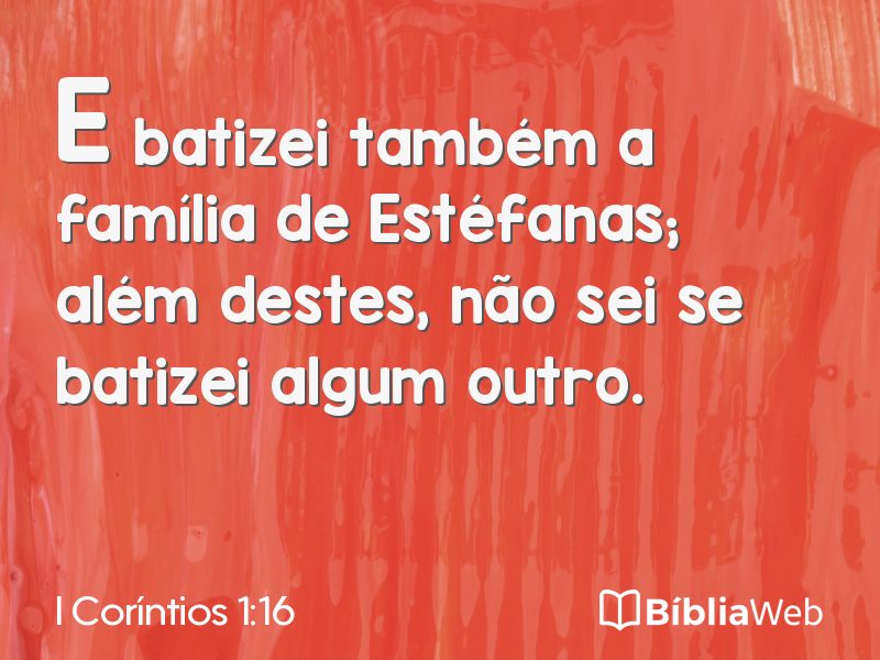 I Coríntios 1:16 em imagem para compartilhar