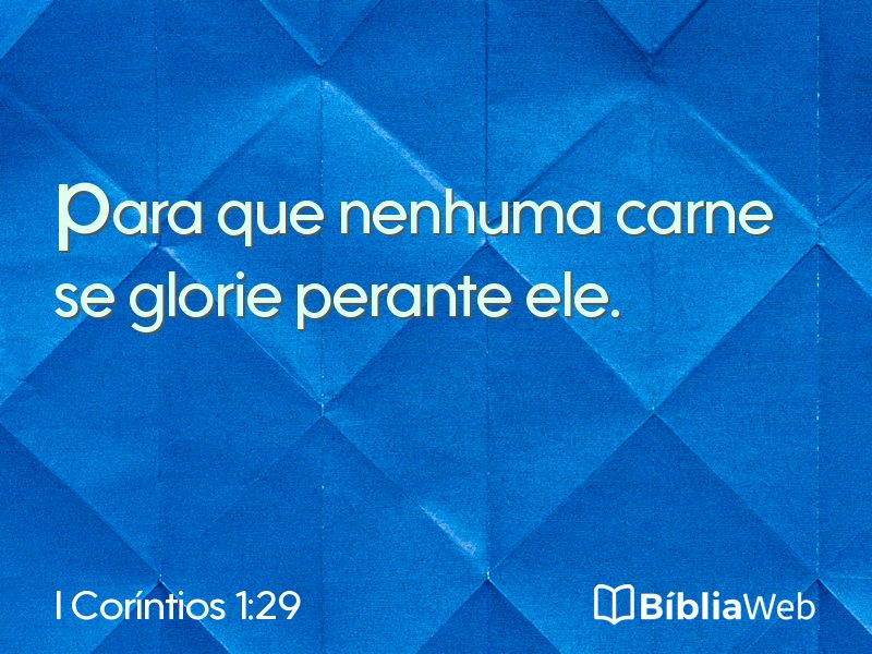 I Coríntios 1:29 em imagem para compartilhar