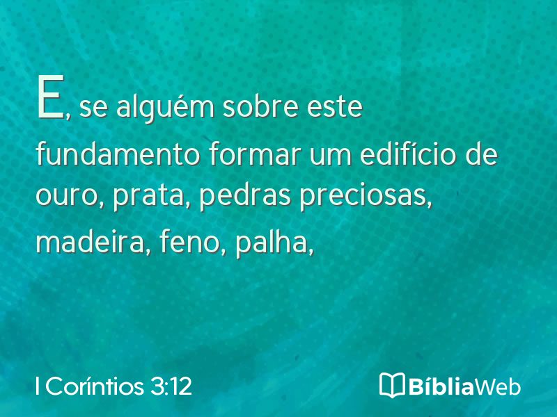 I Coríntios 3:12 em imagem para compartilhar