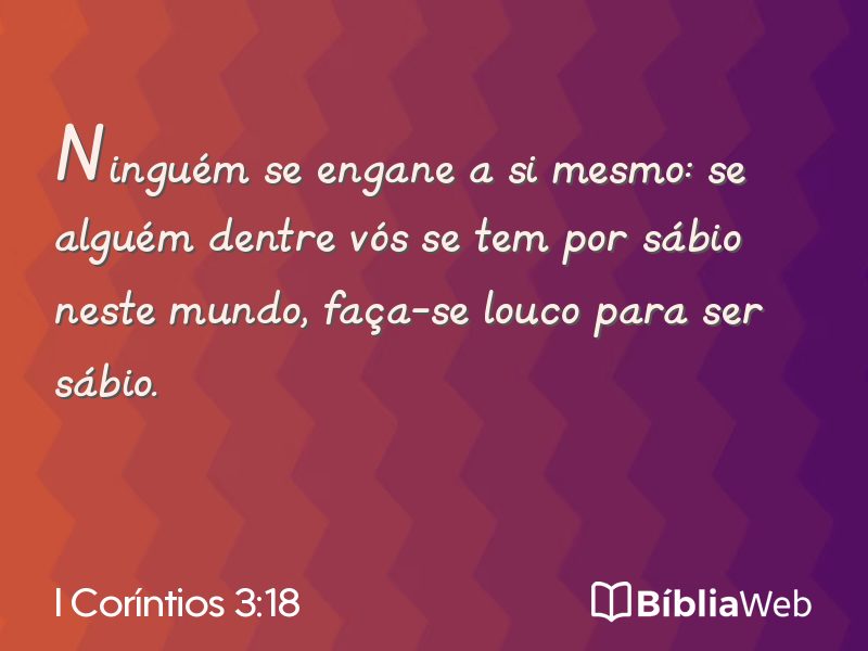I Coríntios 3:18 em imagem para compartilhar