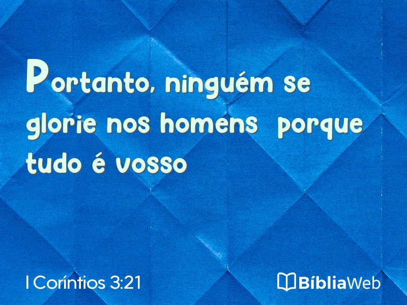 I Coríntios 3:21 em imagem para compartilhar