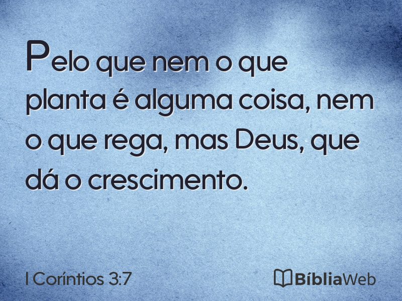 I Coríntios 3:7 em imagem para compartilhar