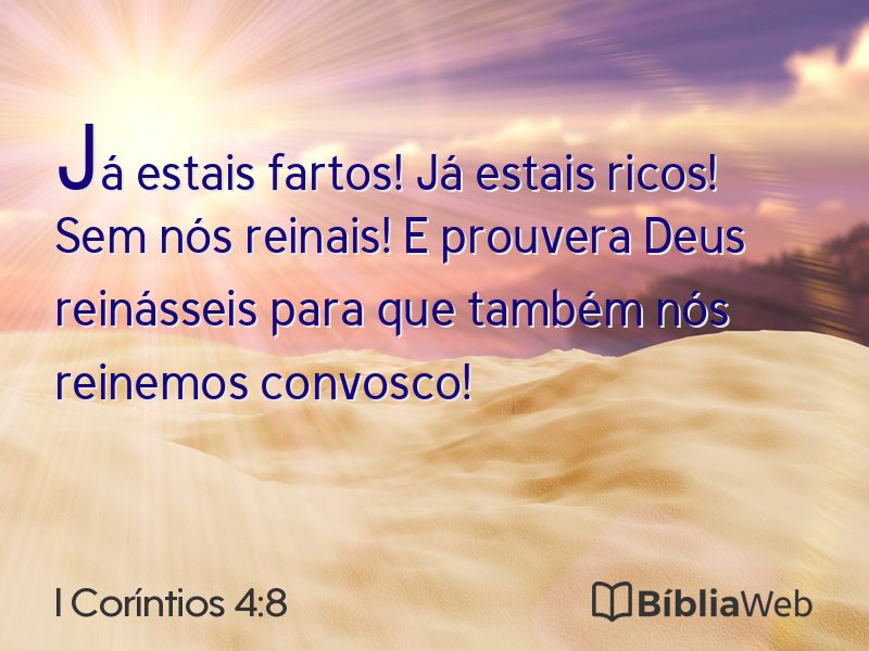 I Coríntios 4:8 em imagem para compartilhar