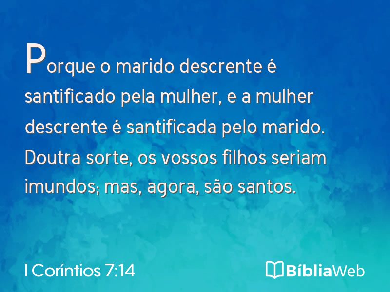 I Coríntios 7:14 em imagem para compartilhar