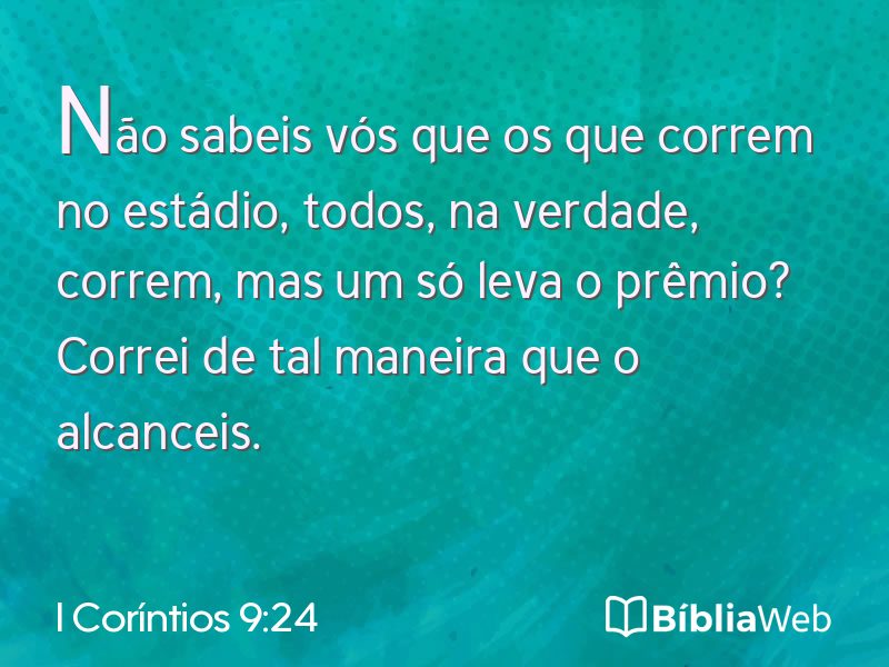 I Coríntios 9:24 em imagem para compartilhar
