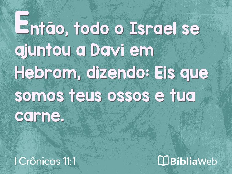 I Crônicas 11:1 em imagem para compartilhar
