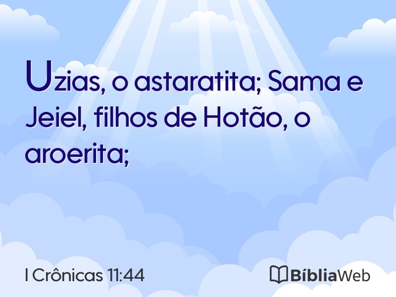 I Crônicas 11:44 em imagem para compartilhar