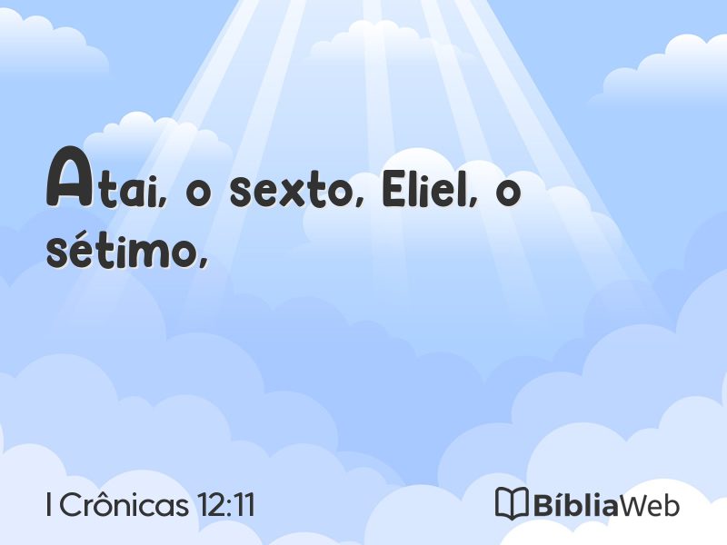 I Crônicas 12:11 em imagem para compartilhar