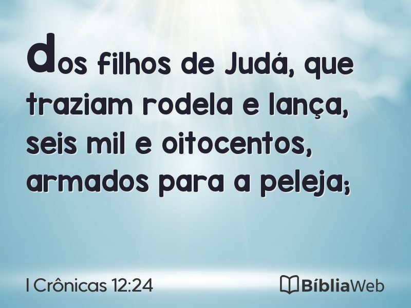 I Crônicas 12:24 em imagem para compartilhar