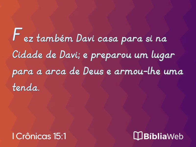 I Crônicas 15:1 em imagem para compartilhar