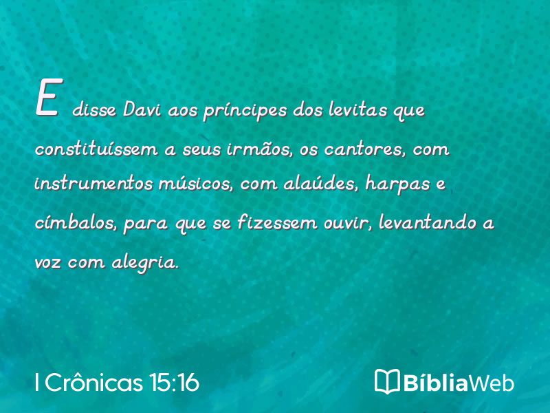 I Crônicas 15:16 em imagem para compartilhar