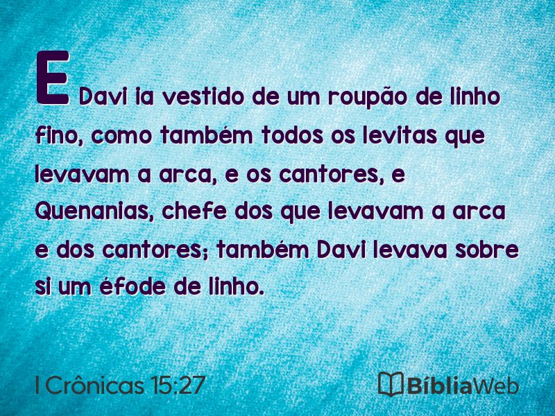 I Crônicas 15:27 em imagem para compartilhar