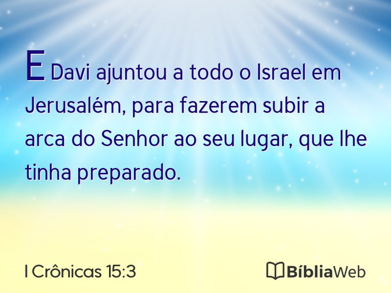 I Crônicas 15:3 em imagem para compartilhar