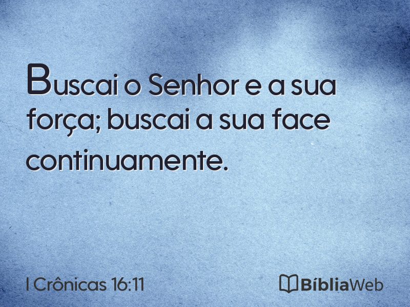 I Crônicas 16:11 em imagem para compartilhar