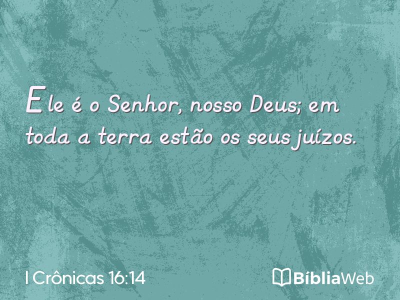 I Crônicas 16:14 em imagem para compartilhar