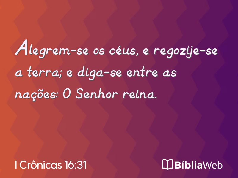 I Crônicas 16:31 em imagem para compartilhar