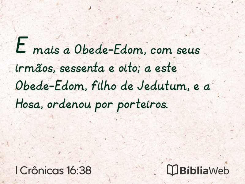 I Crônicas 16:38 em imagem para compartilhar