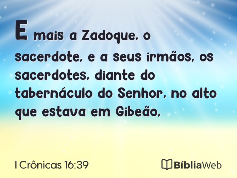 I Crônicas 16:39 em imagem para compartilhar
