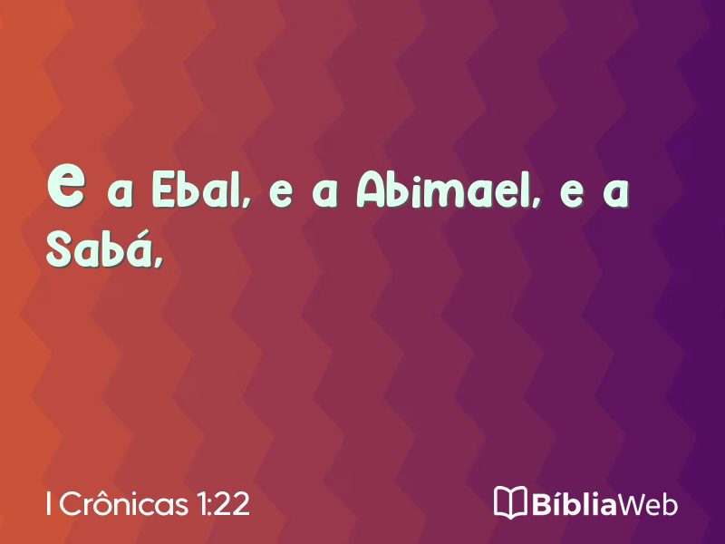 I Crônicas 1:22 em imagem para compartilhar