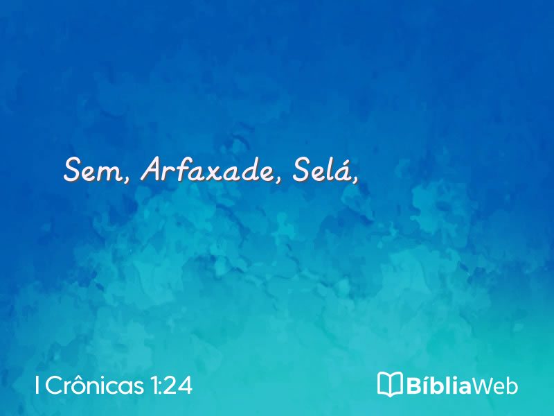 I Crônicas 1:24 em imagem para compartilhar