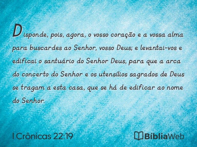 I Crônicas 22:19 em imagem para compartilhar