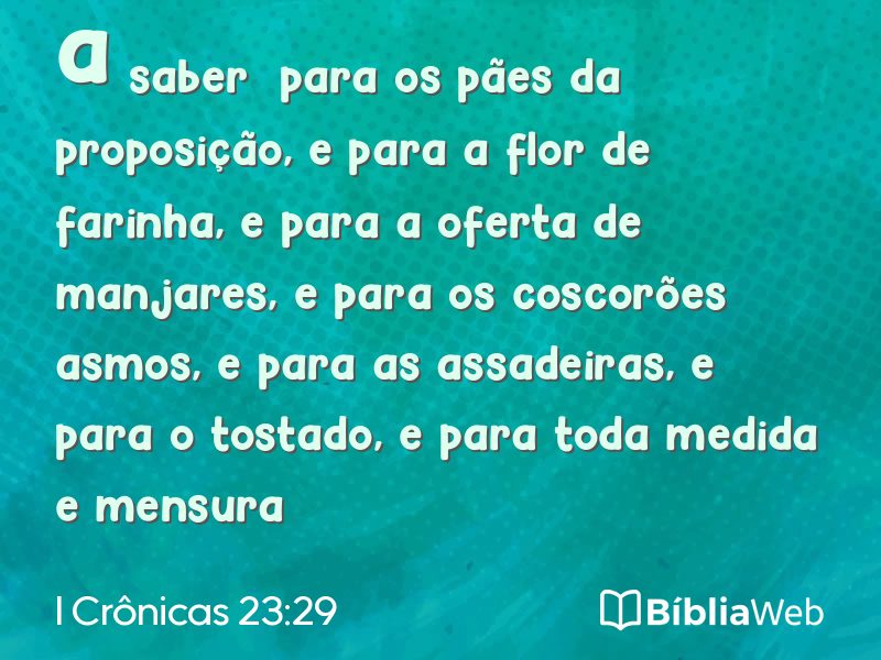 I Crônicas 23:29 em imagem para compartilhar