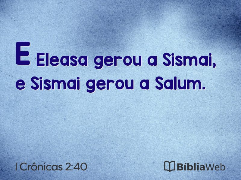 I Crônicas 2:40 em imagem para compartilhar