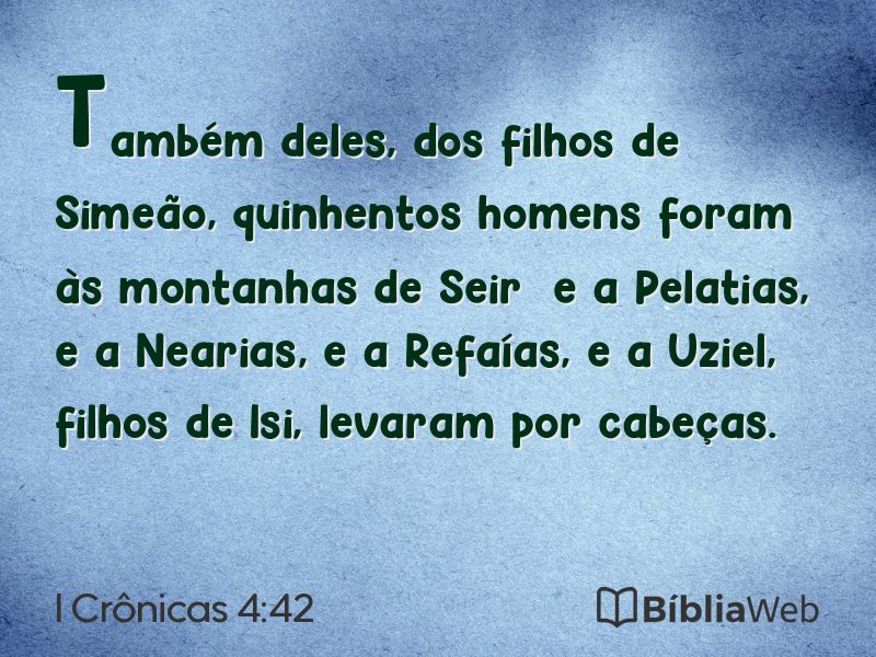 I Crônicas 4:42 em imagem para compartilhar