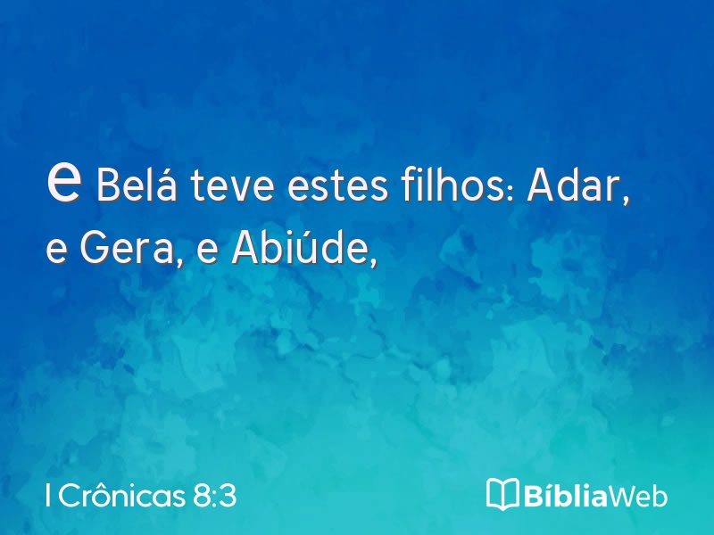 I Crônicas 8:3 em imagem para compartilhar