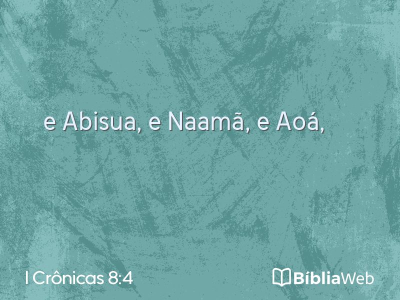I Crônicas 8:4 em imagem para compartilhar