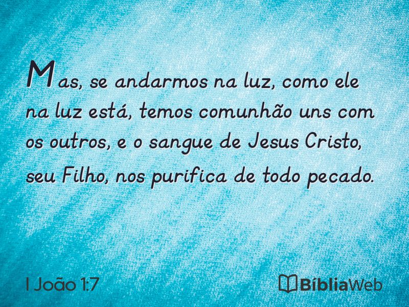 I João 1:7 em imagem para compartilhar