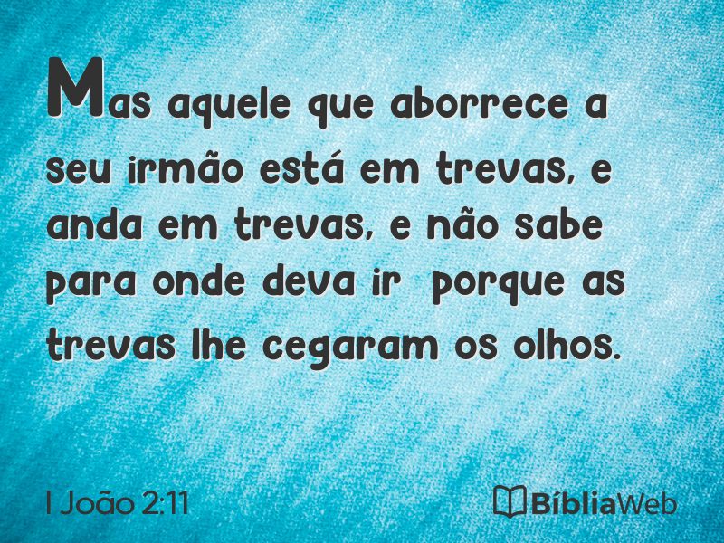 I João 2:11 em imagem para compartilhar