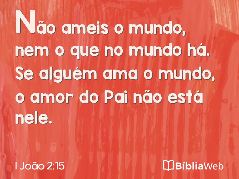 I João 2:15 em imagem para compartilhar