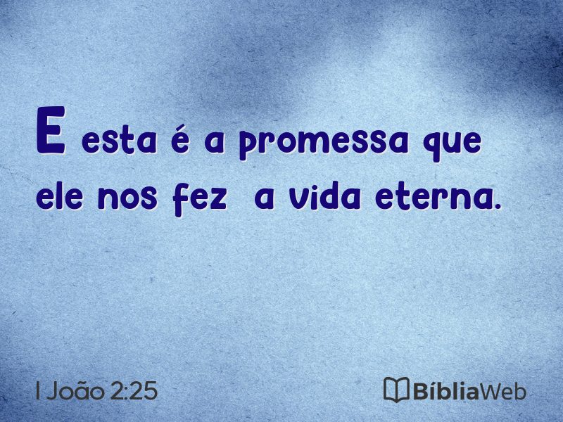 I João 2:25 em imagem para compartilhar