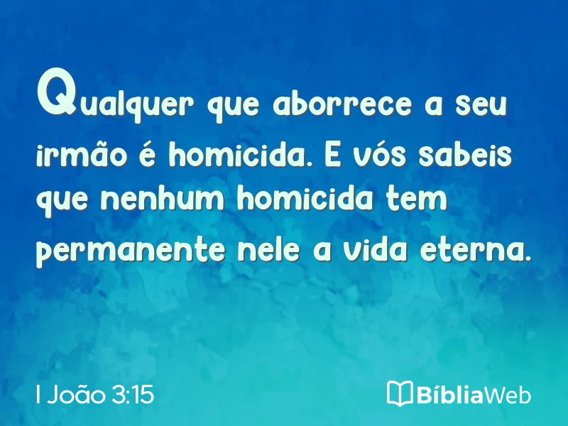 I João 3:15 em imagem para compartilhar