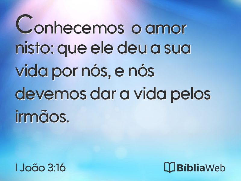 I João 3:16 em imagem para compartilhar