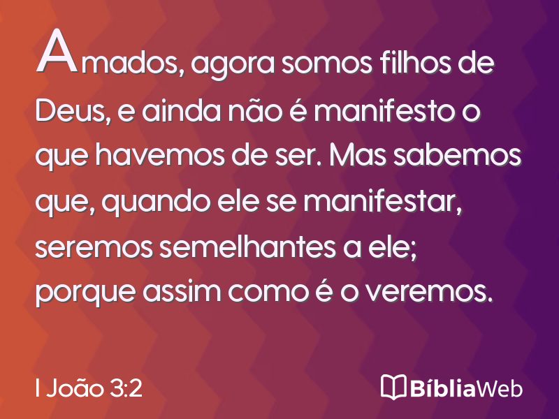 I João 3:2 em imagem para compartilhar