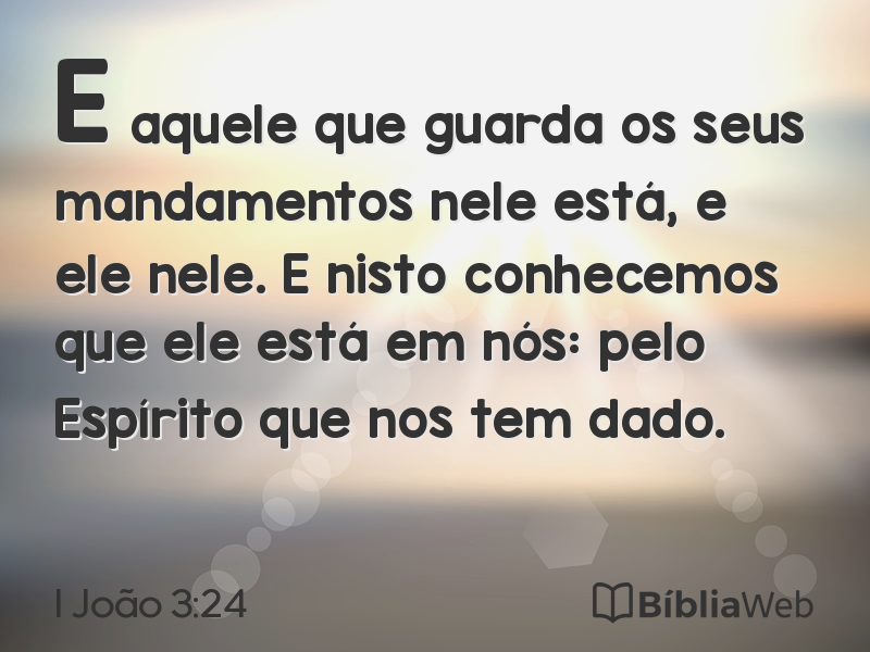 I João 3:24 em imagem para compartilhar