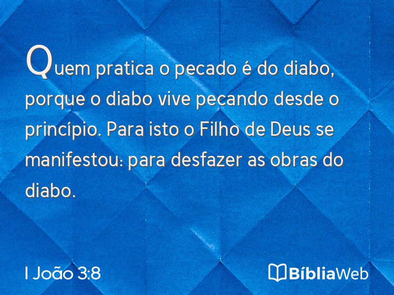I João 3:8 em imagem para compartilhar