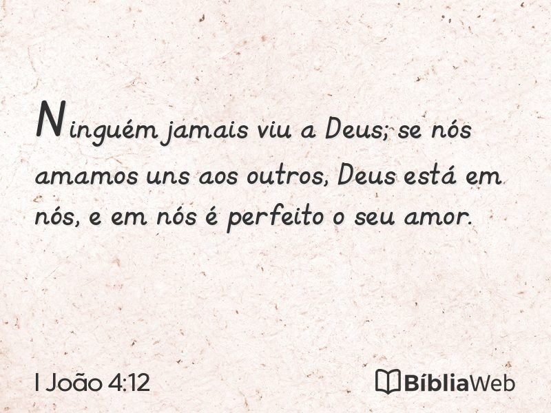 I João 4:12 em imagem para compartilhar
