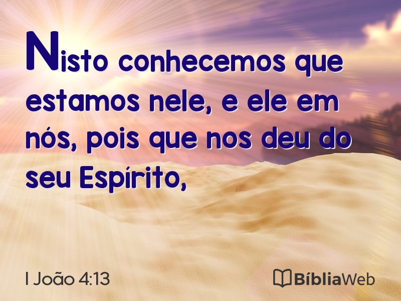I João 4:13 em imagem para compartilhar