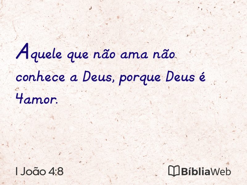 I João 4:8 em imagem para compartilhar